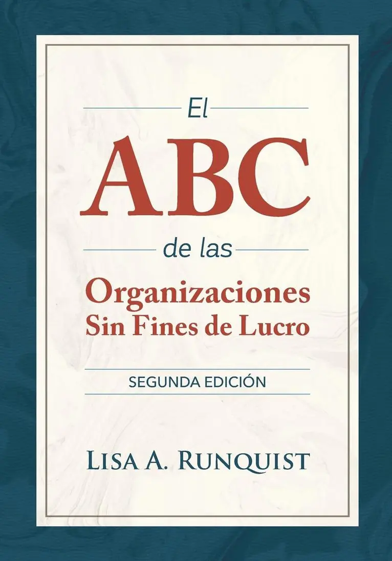 Lisa A Runquist - ABC de las organizaciones sin fines de lucro, Häftad. Tillgänglighet: Lägg i varukorg