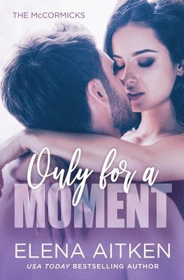 Elena Aitken - Only For A Moment, Häftad