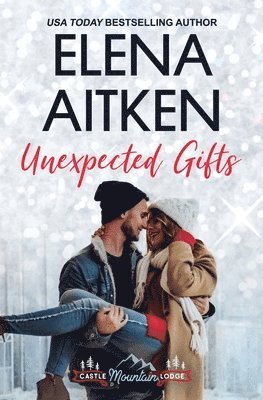 Elena Aitken - Unexpected Gifts, Häftad