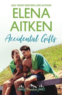 Elena Aitken - Accidental Gifts, Häftad