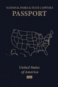 bokomslag National Parks & State Capitols Passport