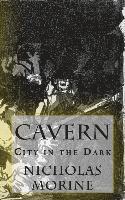 Cavern: City in the Dark 1