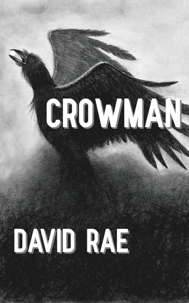 David Rae - Crowman, Häftad
