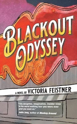 Victoria Feistner - Blackout Odyssey, Häftad