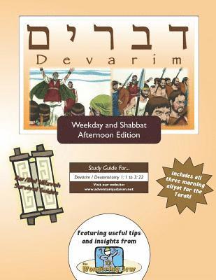 Devarim: Weekdays and Shabbat Afternoon Edition 1