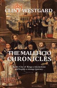 bokomslag The Maleficio Chronicles