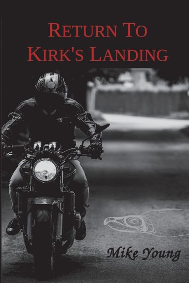 Mike Young - Return to Kirk's Landing, Häftad