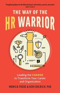 bokomslag The Way of the HR Warrior