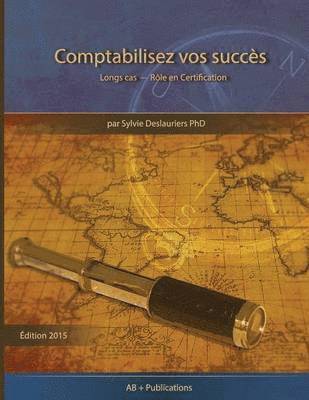bokomslag Comptabilisez vos Succès