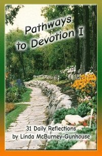 bokomslag Pathways to Devotion I