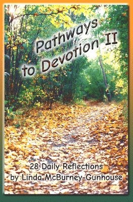 Pathways to Devotion II 1