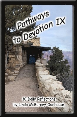 Pathways to Devotion IX 1