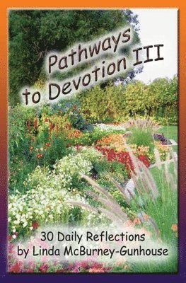 Pathways to Devotion III 1
