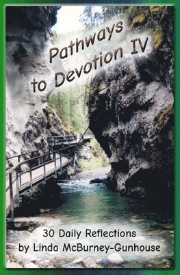 Pathways to Devotion IV 1
