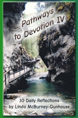 Pathways to Devotion IV 1