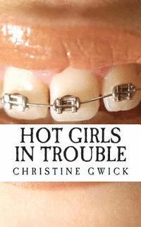 bokomslag Hot Girls in Trouble