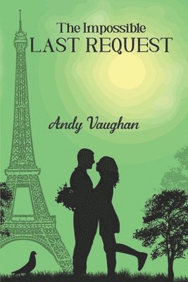 Andy Vaughan - Impossible Last Request, Häftad