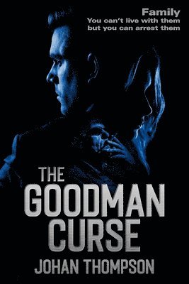 The Goodman Curse 1