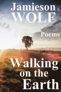 Walking on the Earth