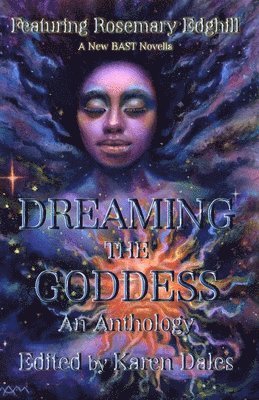 Dreaming The Goddess 1