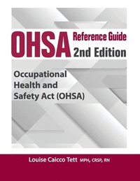 bokomslag OHSA Reference Guide: 2nd Edition