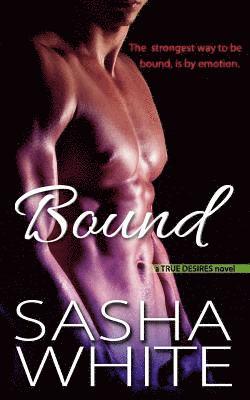 Sasha White - Bound, Häftad