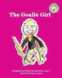 The Goalie Girl 1