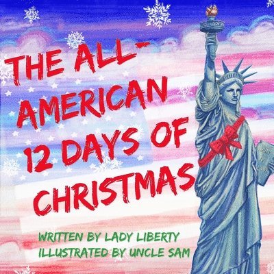 Lady Liberty - All-American 12 Days of Christmas, Häftad