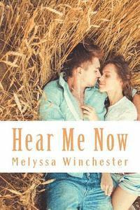 Hear Me Now