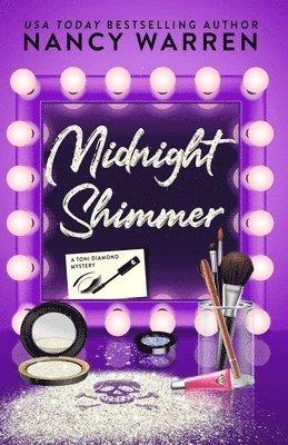 Nancy Warren - Midnight Shimmer: A Toni Diamond Mystery, Häftad