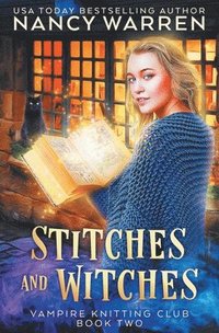 bokomslag Stitches and Witches: A Paranormal Cozy Mystery