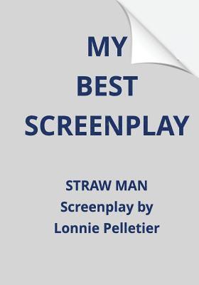 Lonnie Pelletier - My Best Screenplay, Häftad