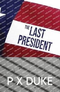 bokomslag Last President
