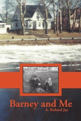 Allison Roland Jay - Barney and Me, Häftad