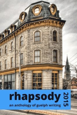 Friends Of Vocamus Press, Friends of Vocamus Press - Rhapsody Anthology 2015, Häftad