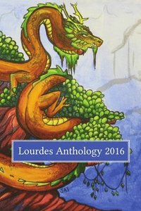 bokomslag Lourdes Anthology 2016