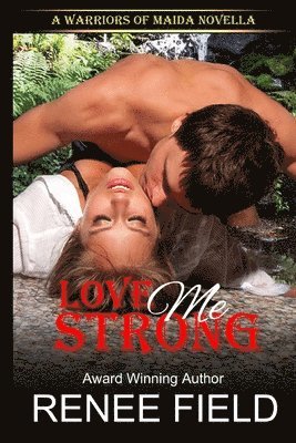 Love Me Strong 1