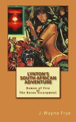 Lynton's South African Adventure: Demon of Fire at the Karoo Escarpment 1