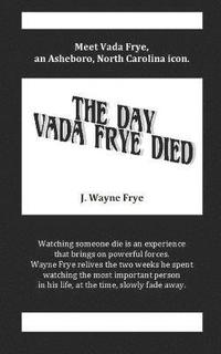 bokomslag The Day Vada Frye Died