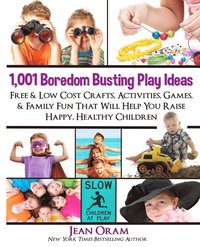 bokomslag 1,001 Boredom Busting Play Ideas