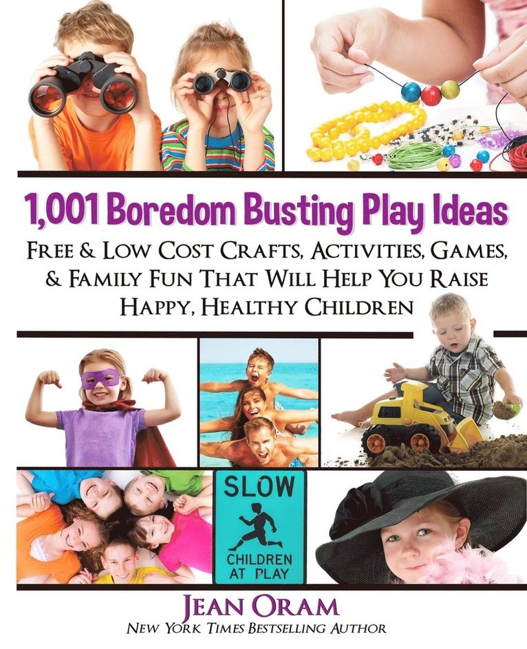 1,001 Boredom Busting Play Ideas 1
