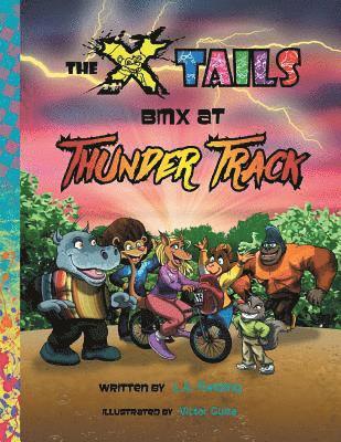L A Fielding, L. A. Fielding, L.A. Fielding - X-tails BMX at Thunder Track, Häftad