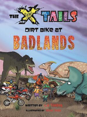 L A Fielding, L. A. Fielding, L.A. Fielding - X-tails Dirt Bike at Badlands, Inbunden