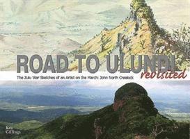 The Road to Ulundi Revisited 1
