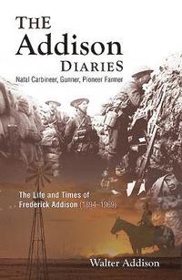 bokomslag The Addison Diaries
