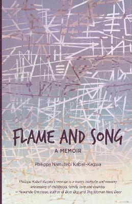 Philippa Namutebi Kabali-Kagwa - Flame and song, Häftad. Tillgänglighet: Lägg i varukorg