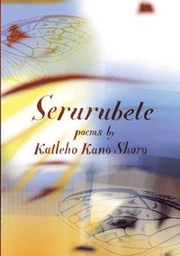 bokomslag Serurubele poems