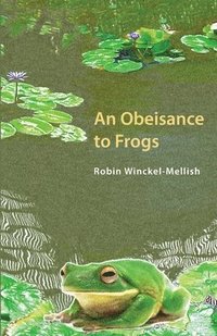bokomslag Obesiance to Frogs