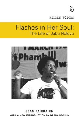 Flashes in her soul, the life of Jabu Ndlovu 1