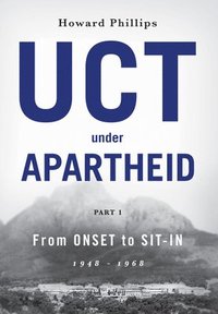 bokomslag UCT Under Apartheid